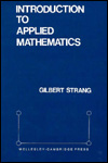 Introduction to Applied Mathematics.