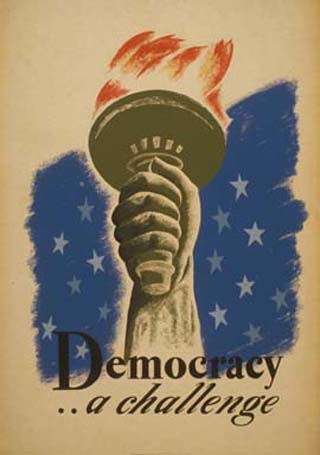 Poster of Democracy...a challenge. Poster of Democracy...a challenge.